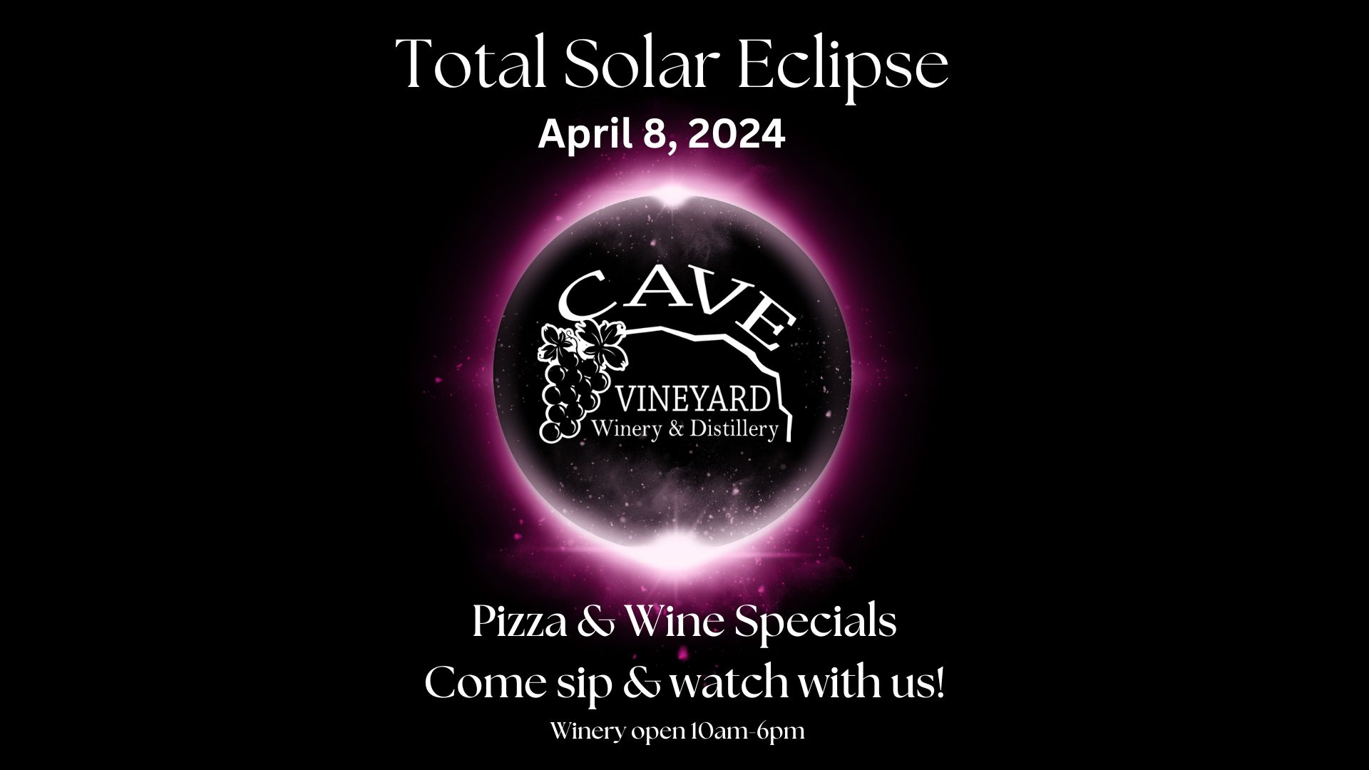 Total Solar Eclipse at Cave Vineyards